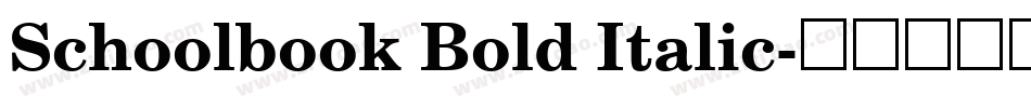 Schoolbook Bold Italic字体转换